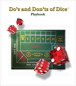 Do's and Don'ts of Dice Playbook